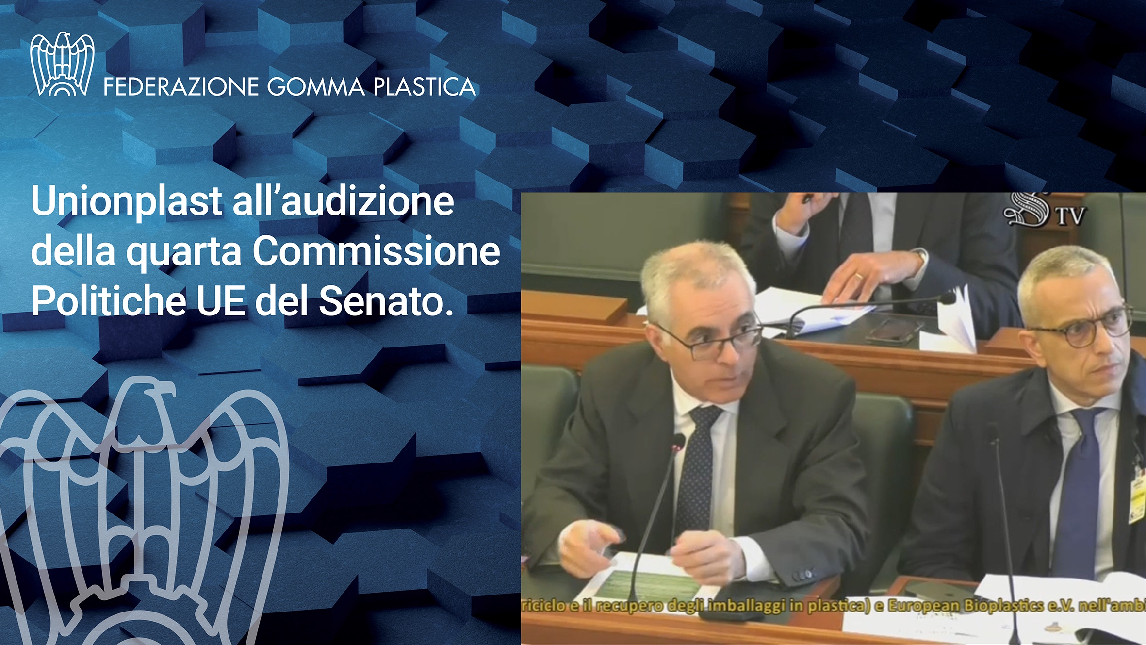 post unionplast audizione parlamentare 