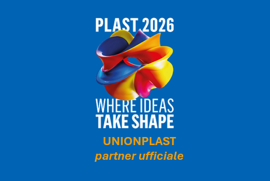 PLAST 2026 – UNIONPLAST partner ufficiale – partecipazione con opportunità esclusive per i Soci